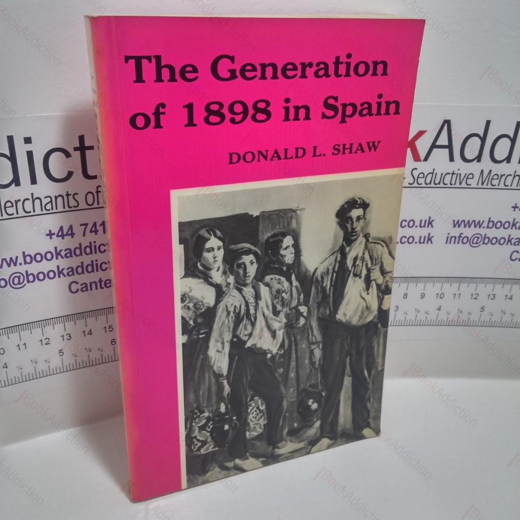 The Generation of 1898 in Spain