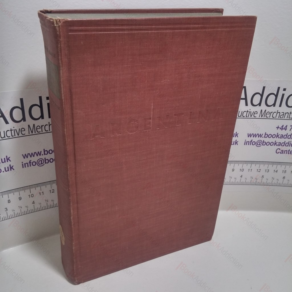 Argentina : The Life Story of a Nation