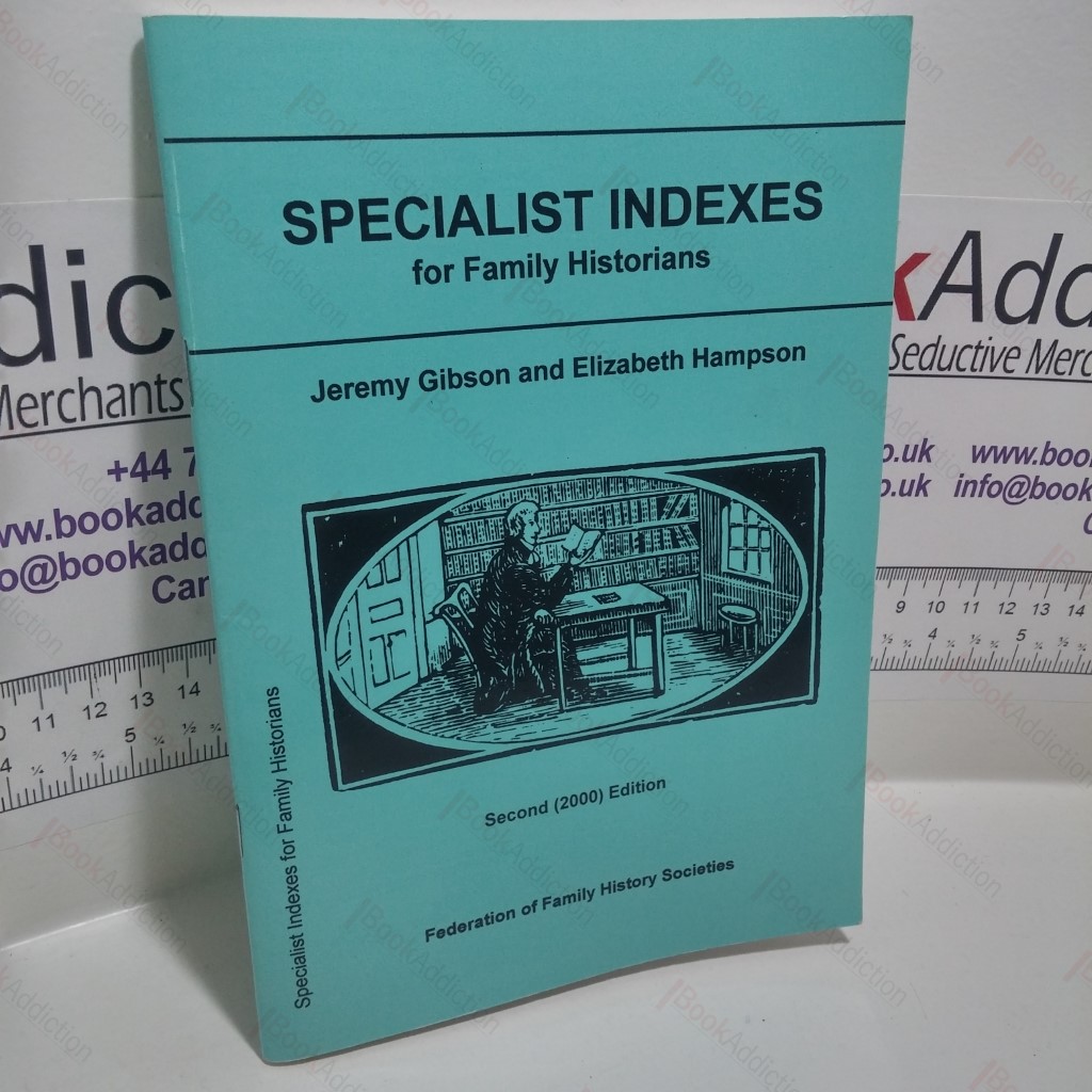 Specialist Indexes for Family Historians