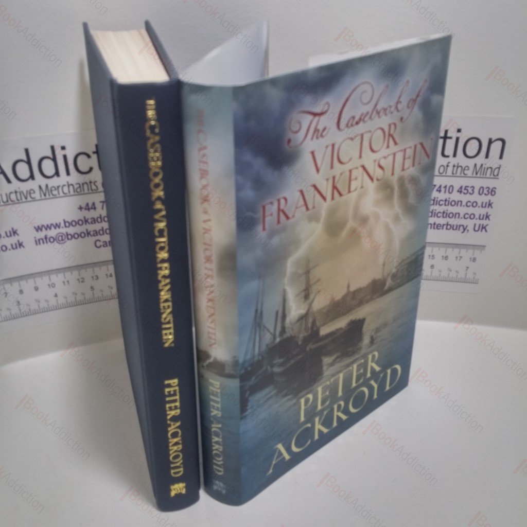 The Casebook of Victor Frankenstein (Signed)