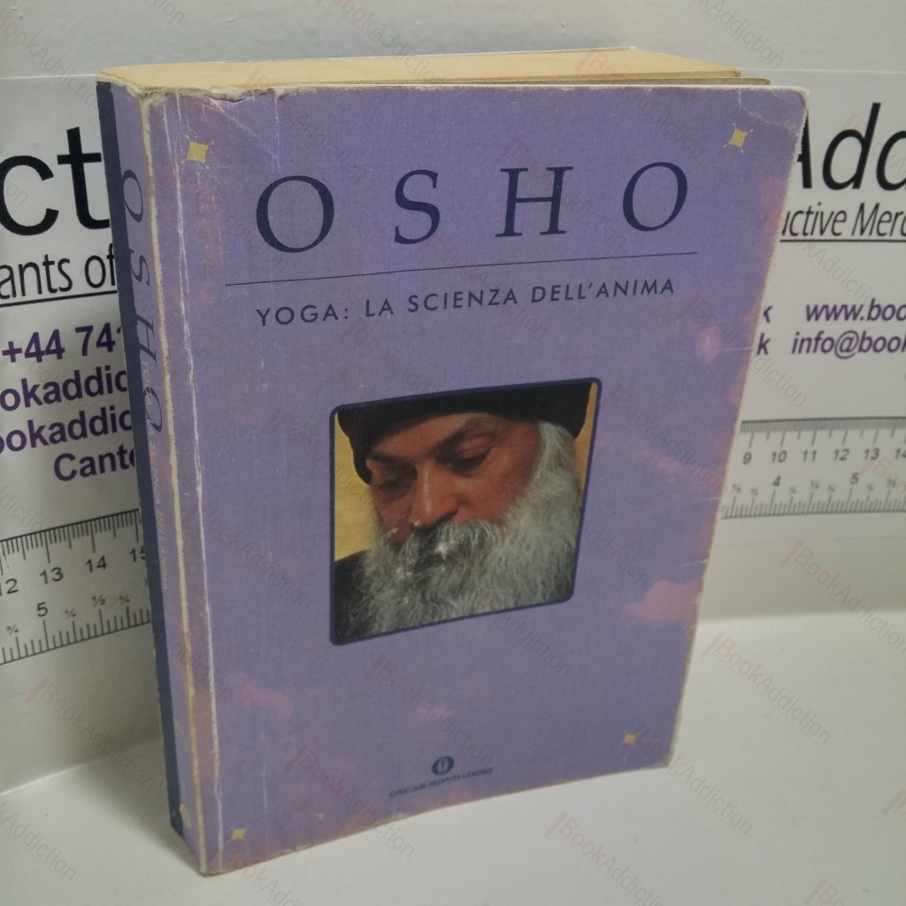 Yoga : la Scienza Dell'Anima