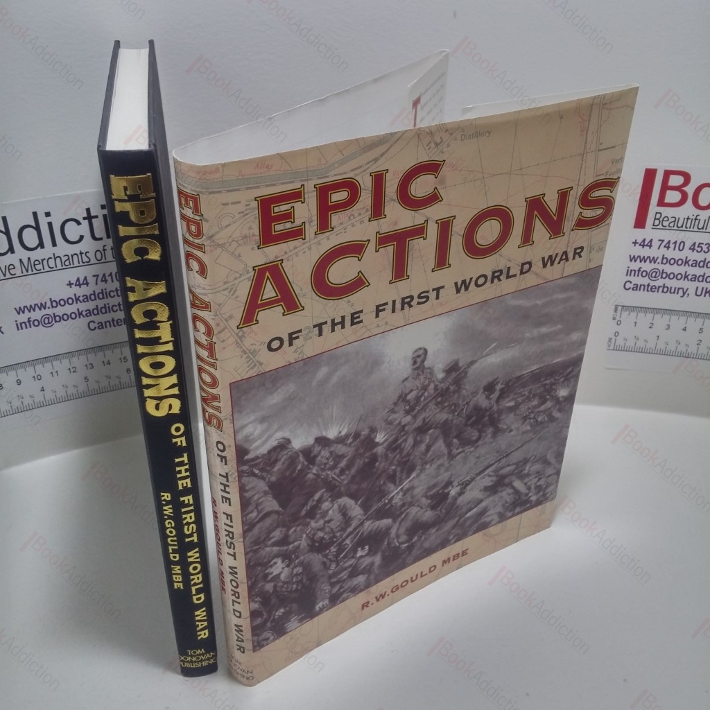 Epic Actions of the First World War