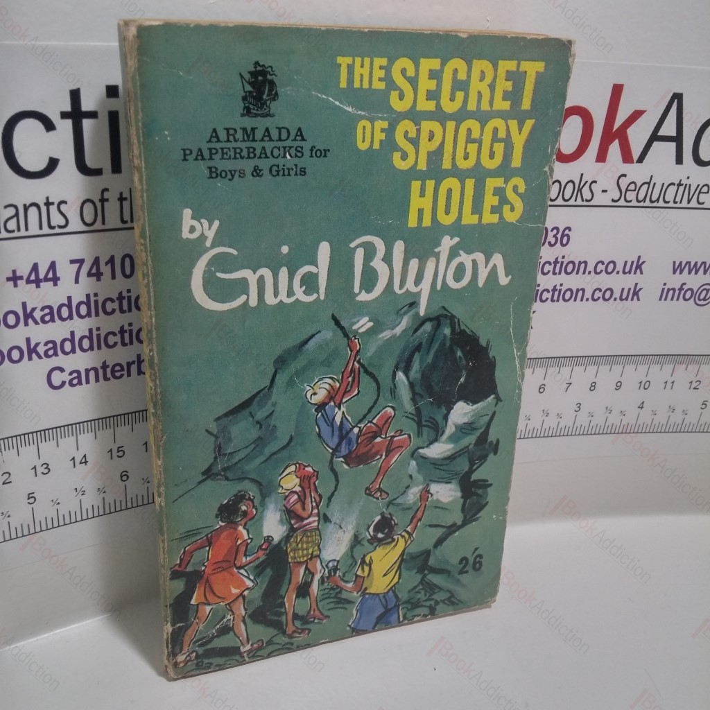 The Secret of Spiggy Holes (Armada Paperbacks for Boys and Girls, No. 103)