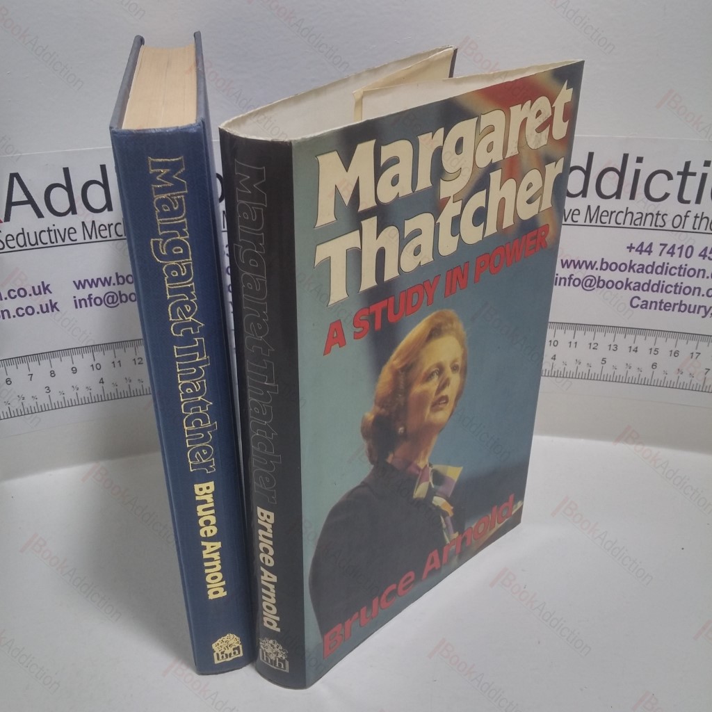 Margaret Thatcher : A Study in Power