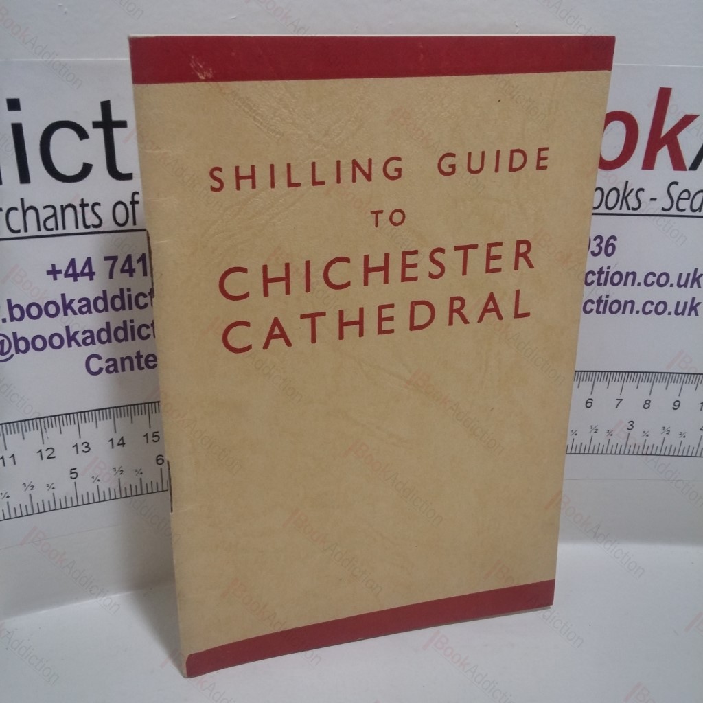 Shilling Guide to Chichester Cathedral