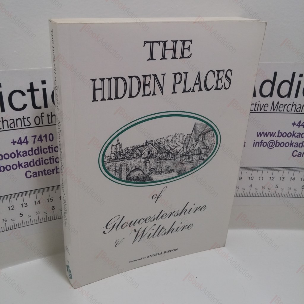The Hidden Places of Gloucestershire and Wiltshire