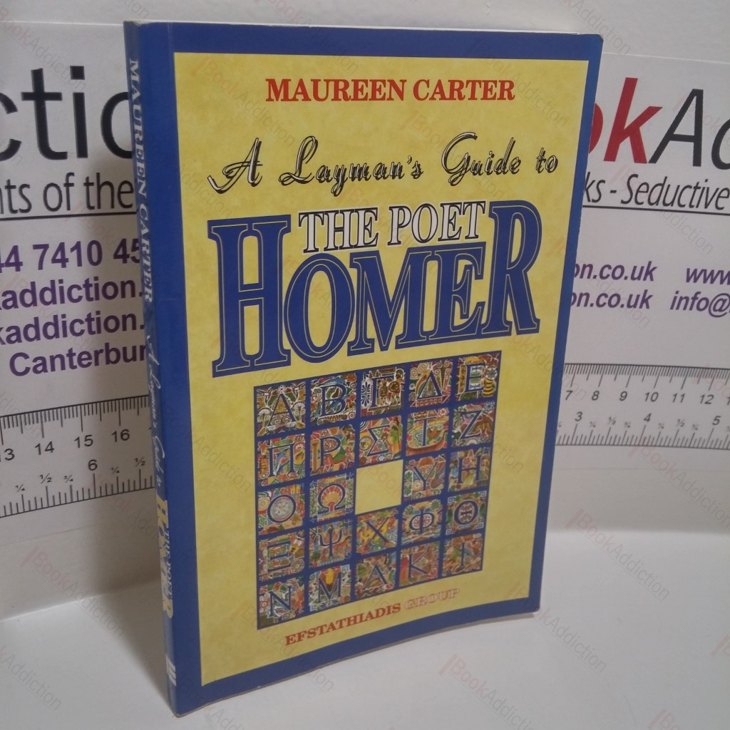 Layman's Guide to the Poet Homer