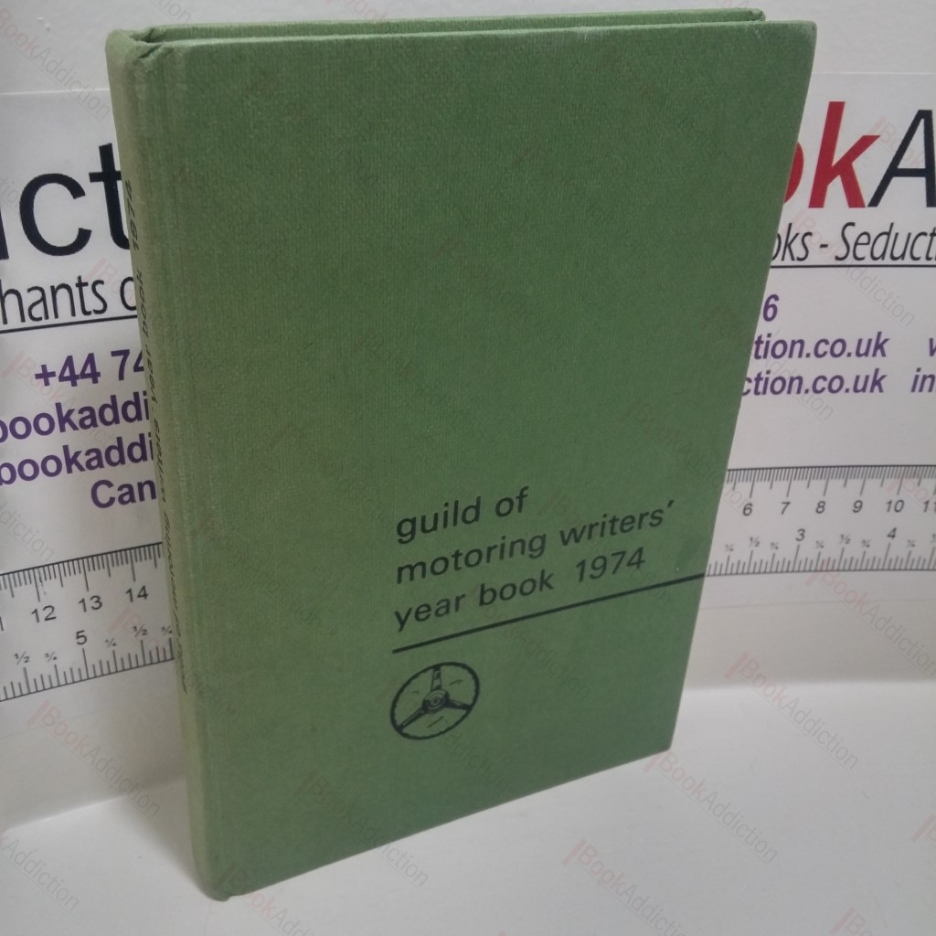 Guild of Motoring Writers' Year Book, 1974