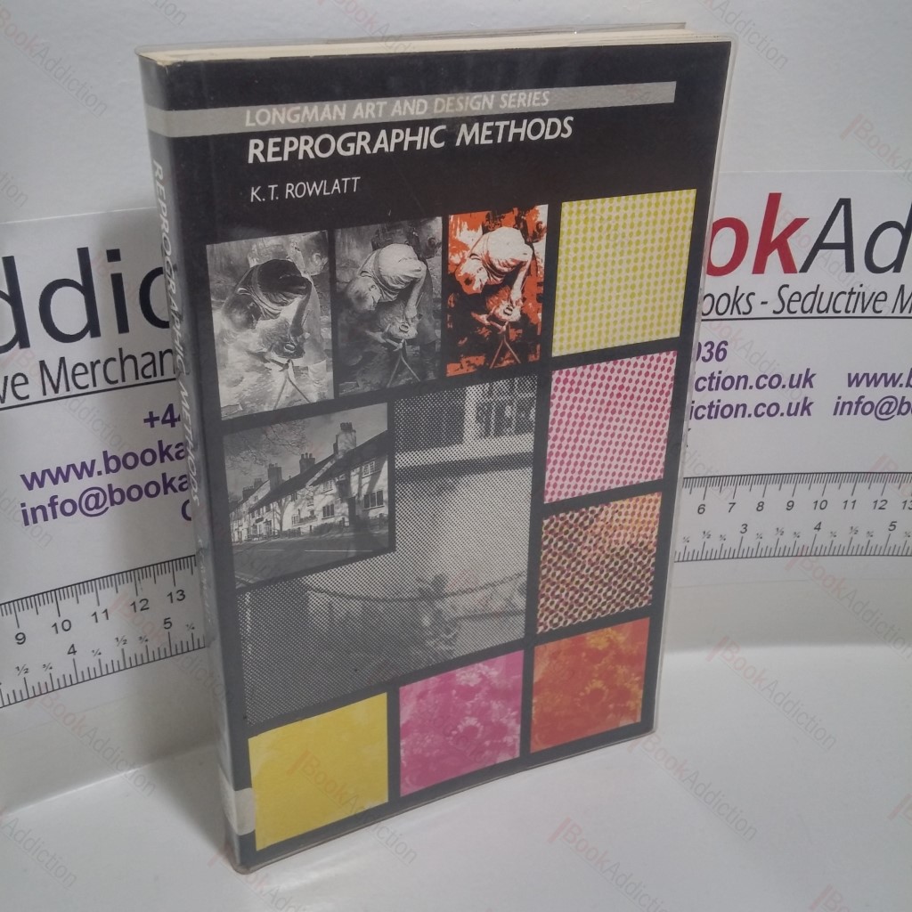 Reprographic Methods (Longman Art and Design Series)