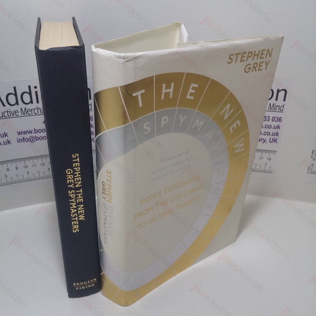 The New Spymasters : Inside Espionage from the Cold War to Global Terror