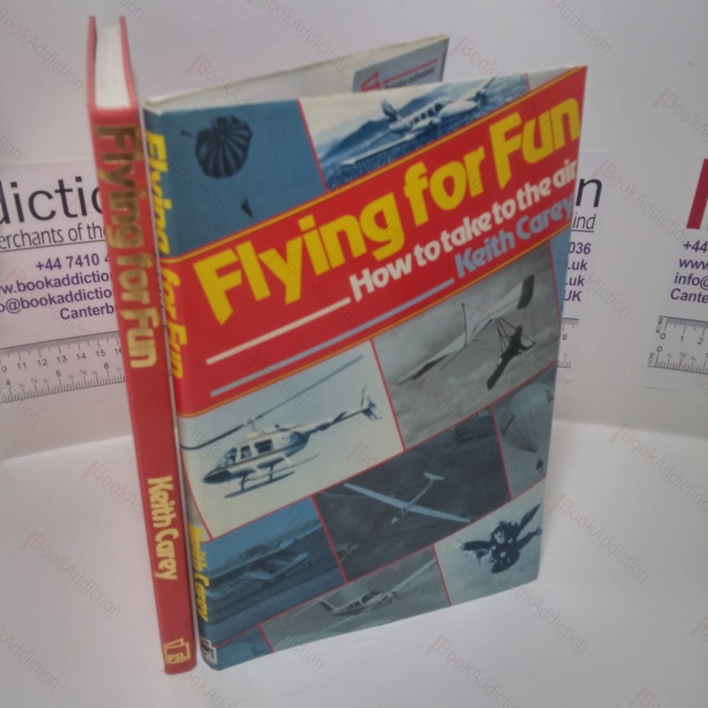 Flying for Fun : How to Take To The Air