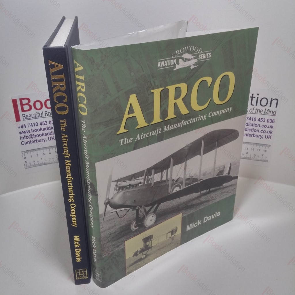 Airco : The Aircraft Manufacturing Company (Crowood Aviation Series)