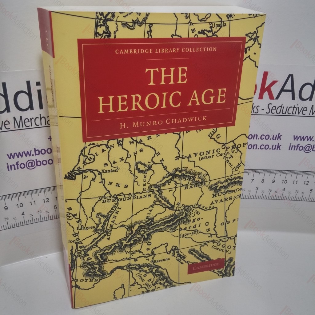 The Heroic Age (Cambridge Library Collection)