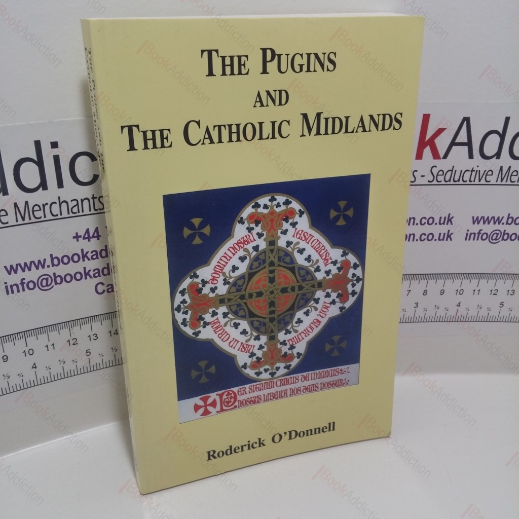 The Pugins and the Catholic Midlands