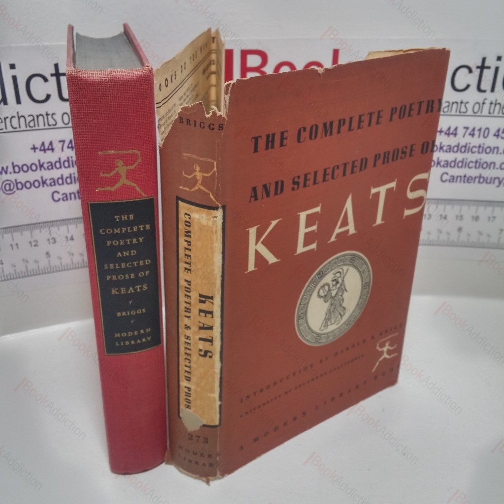 The Complete Poetry and Selected Prose of John Keats (The Modern Library, No 273)