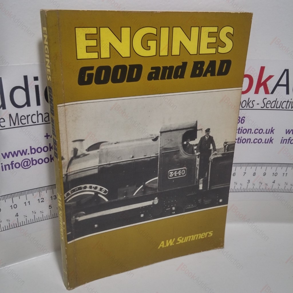 Engines Good and Bad