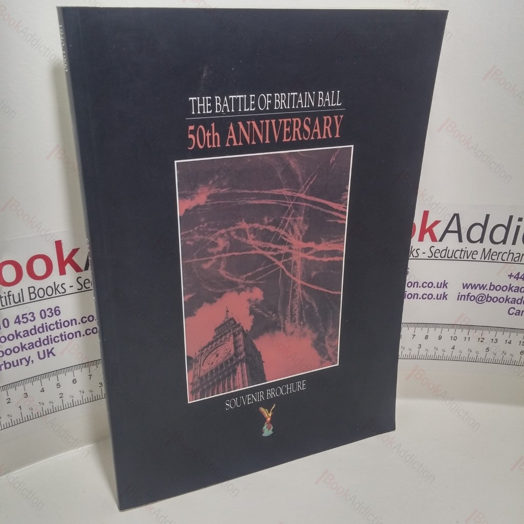 The Battle of Britain Ball : 50th Anniversary Souvenir Brochure : 1940-1990