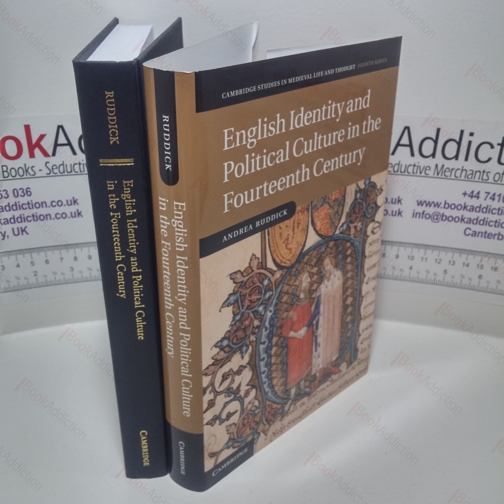English Identity and Political Culture in the Fourteenth Century (Cambridge Studies in Medieval Life and Thought : Fourth Series)