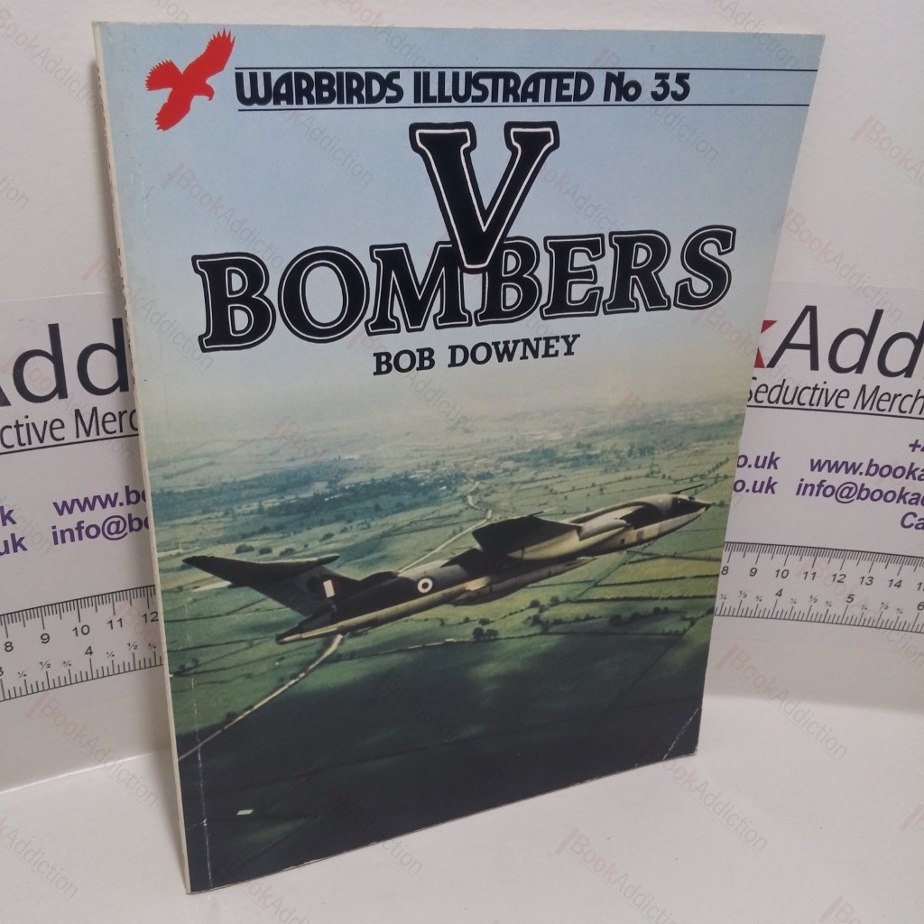 V-Bombers (Warbirds Illustrated Series, No. 53)