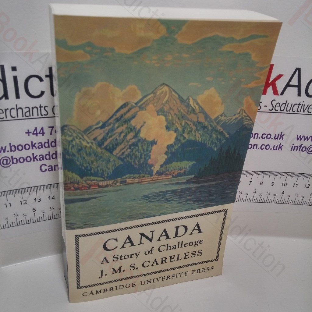 Canada: A Story of Challenge