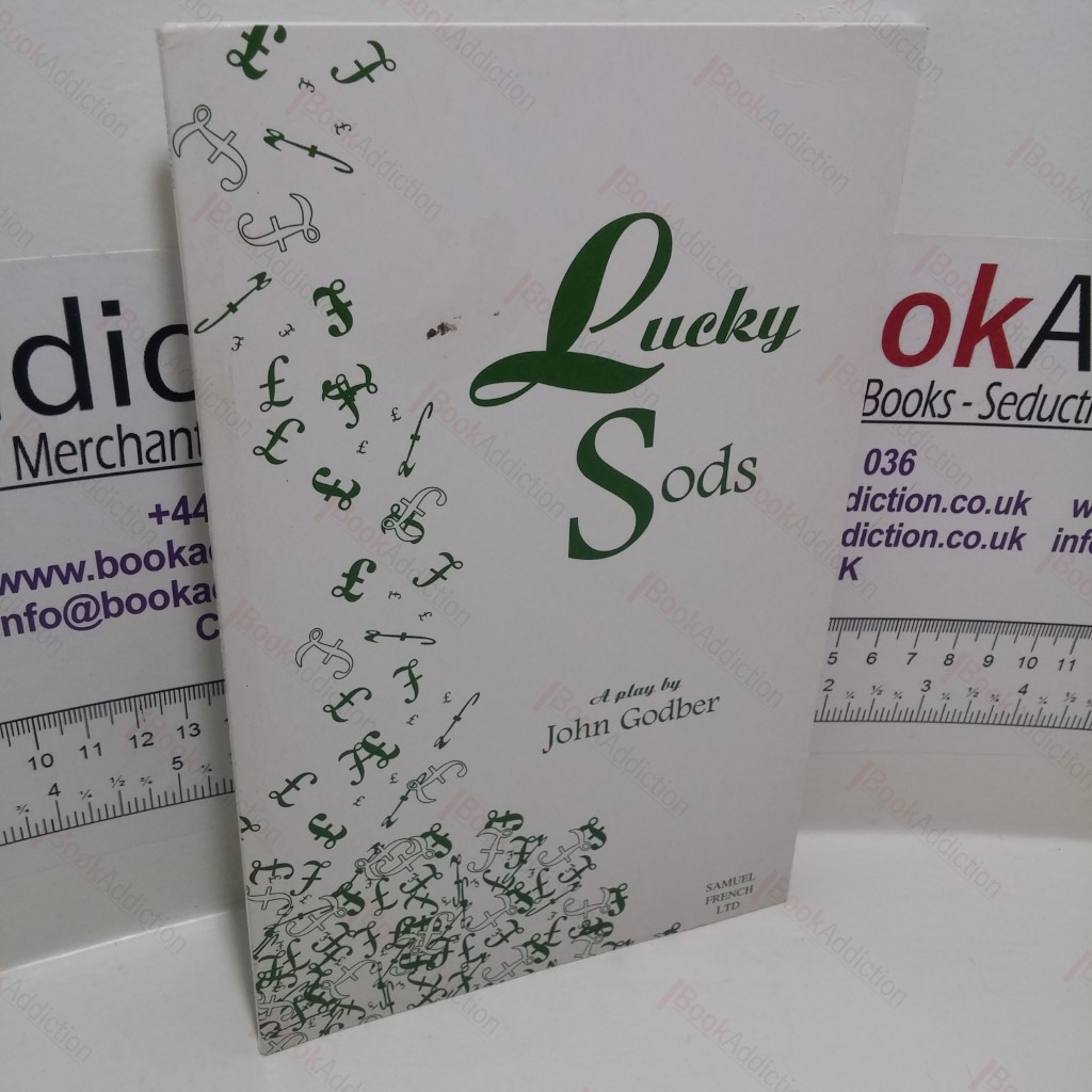 Lucky Sods: A Play