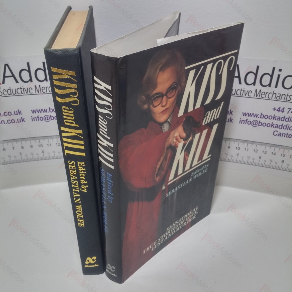 Kiss and Kill