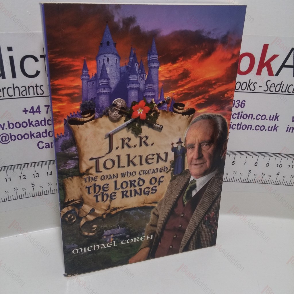 J R R Tolkien : The Man Who Created the Lord of the Rings
