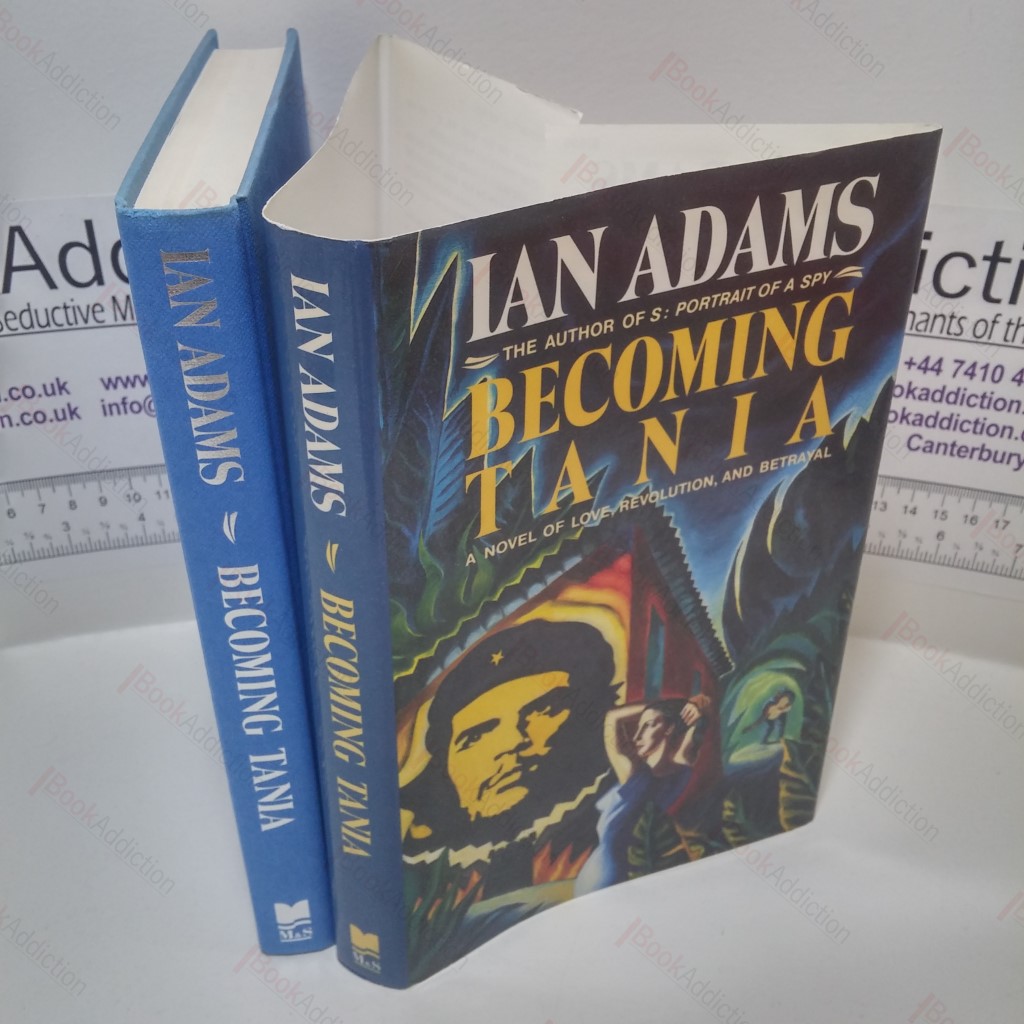 Becoming Tania: A Novel of Love