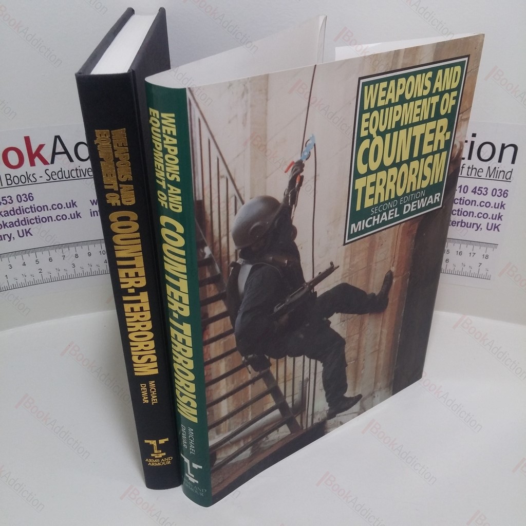 Weapons and Equipment of Counter-Terrorism
