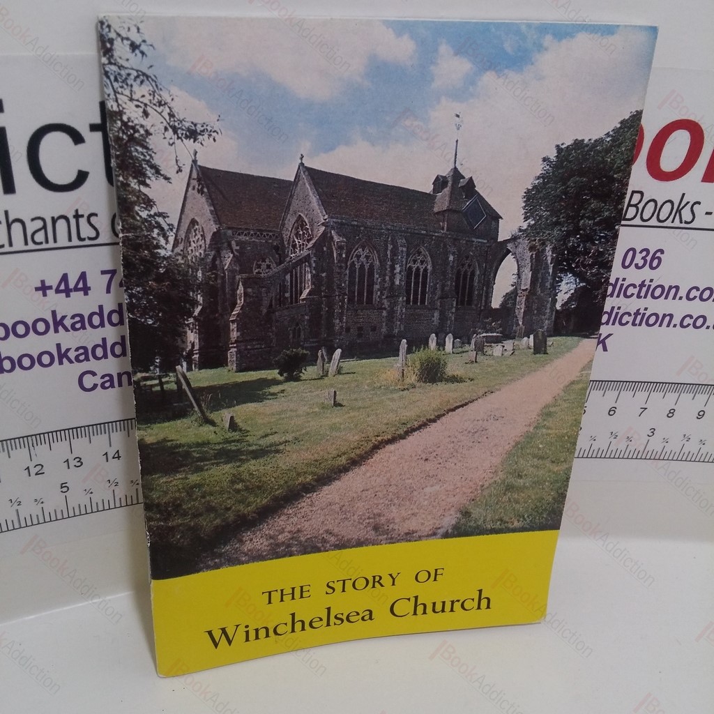 The Story of Winchelsea Church