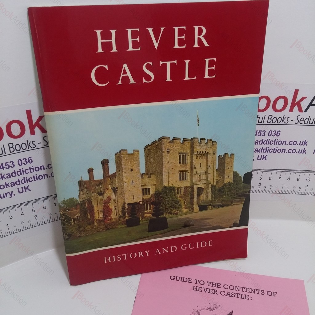 Hever Castle: History and Guide
