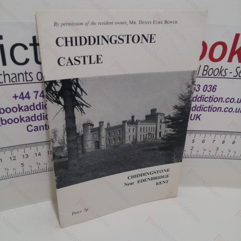 A Short Guide to Chiddingstone Castle and Its Collections