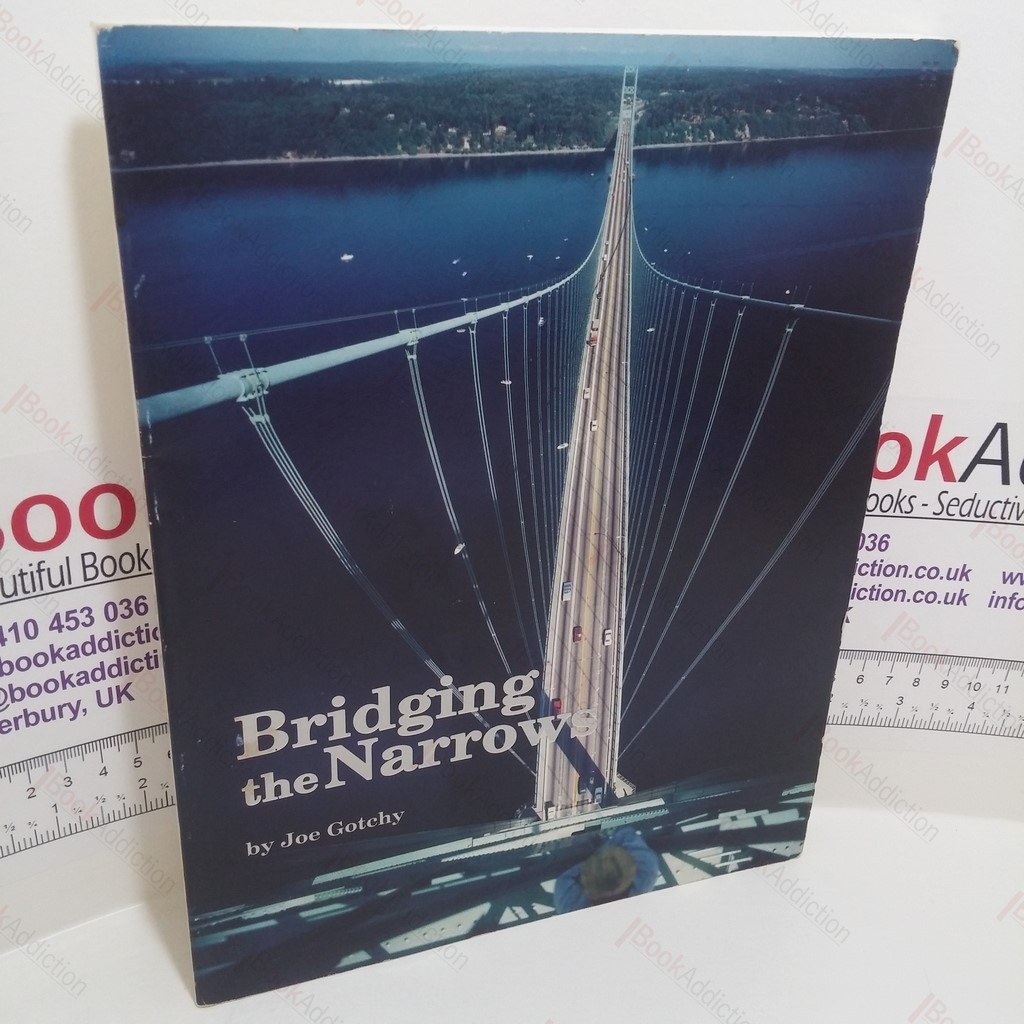 Bridging the Narrows (Signed)