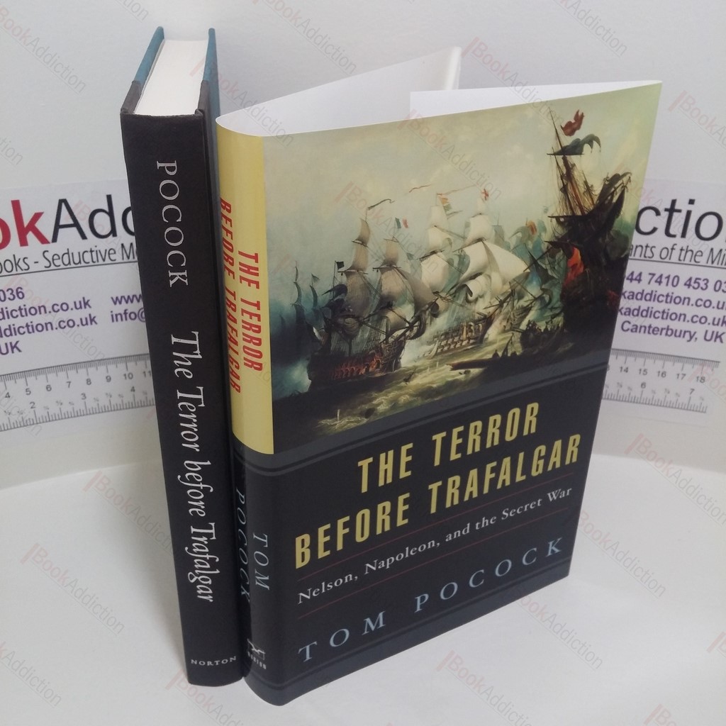 The Terror Before Trafalgar : Nelson, Napoleon and the Secret War