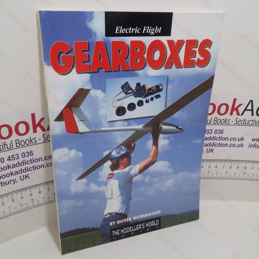 Electric Flight Gearboxes (Modeller's World Series)