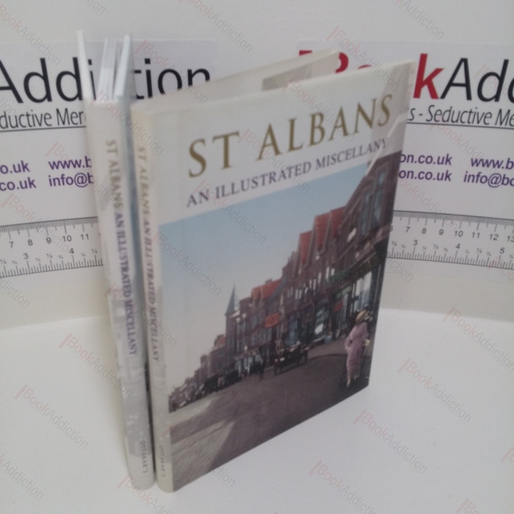 St Albans : An Illustrated Miscellany