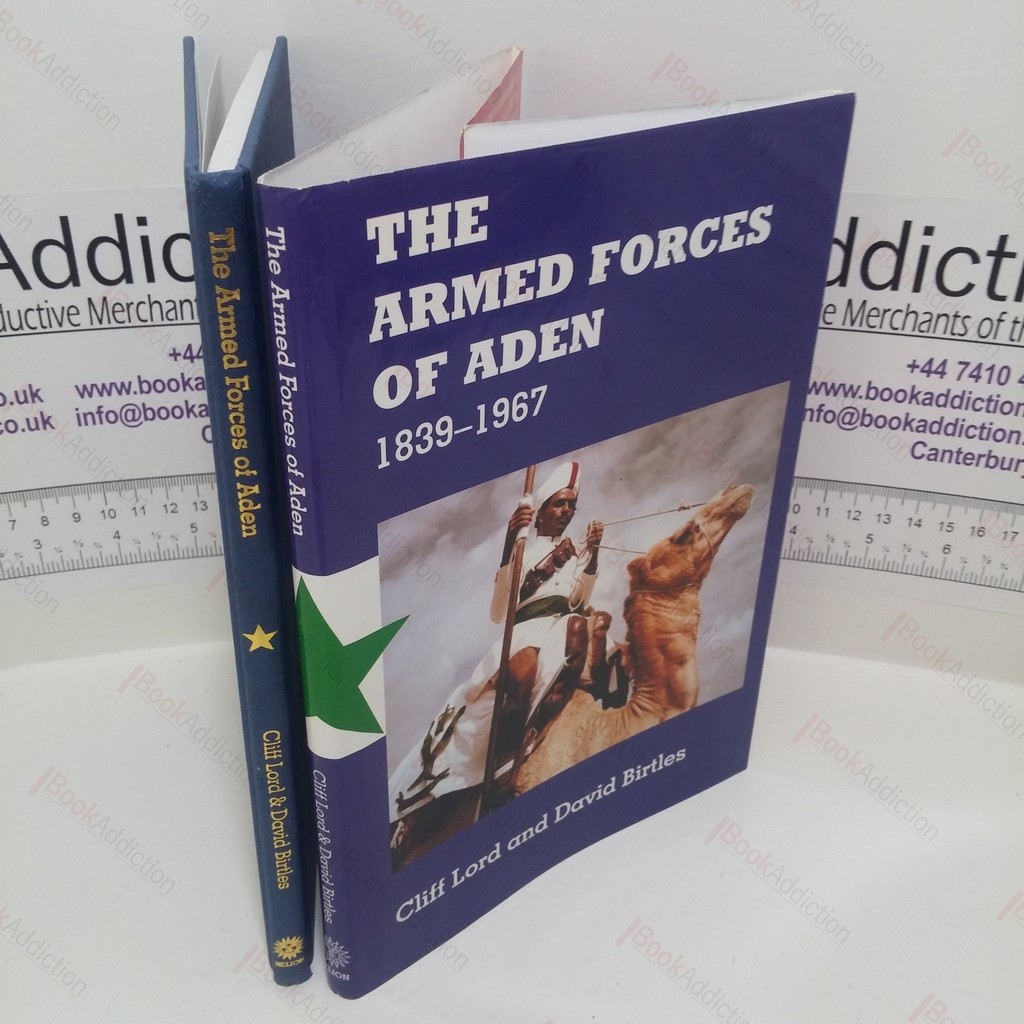 The Armed Forces of Aden, 1839-1967