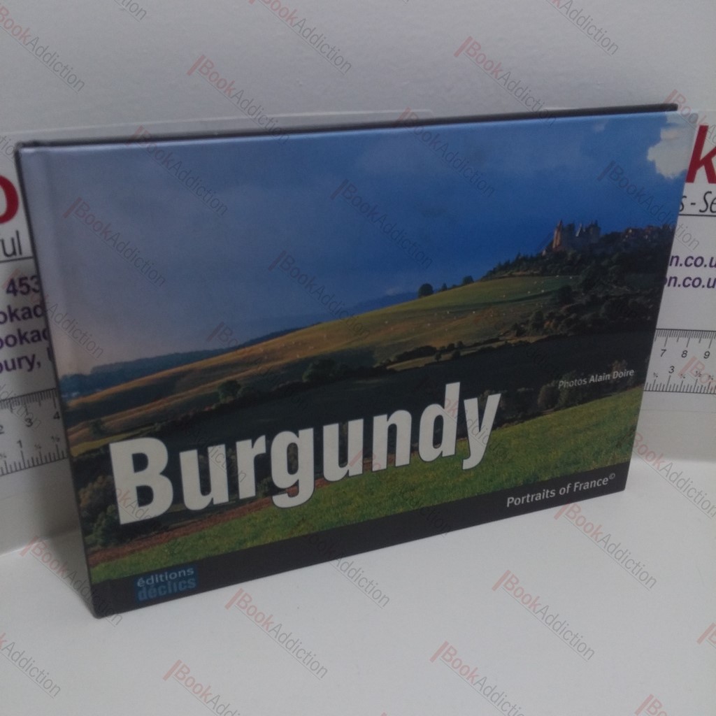 Burgundy (Portraits of France Series)