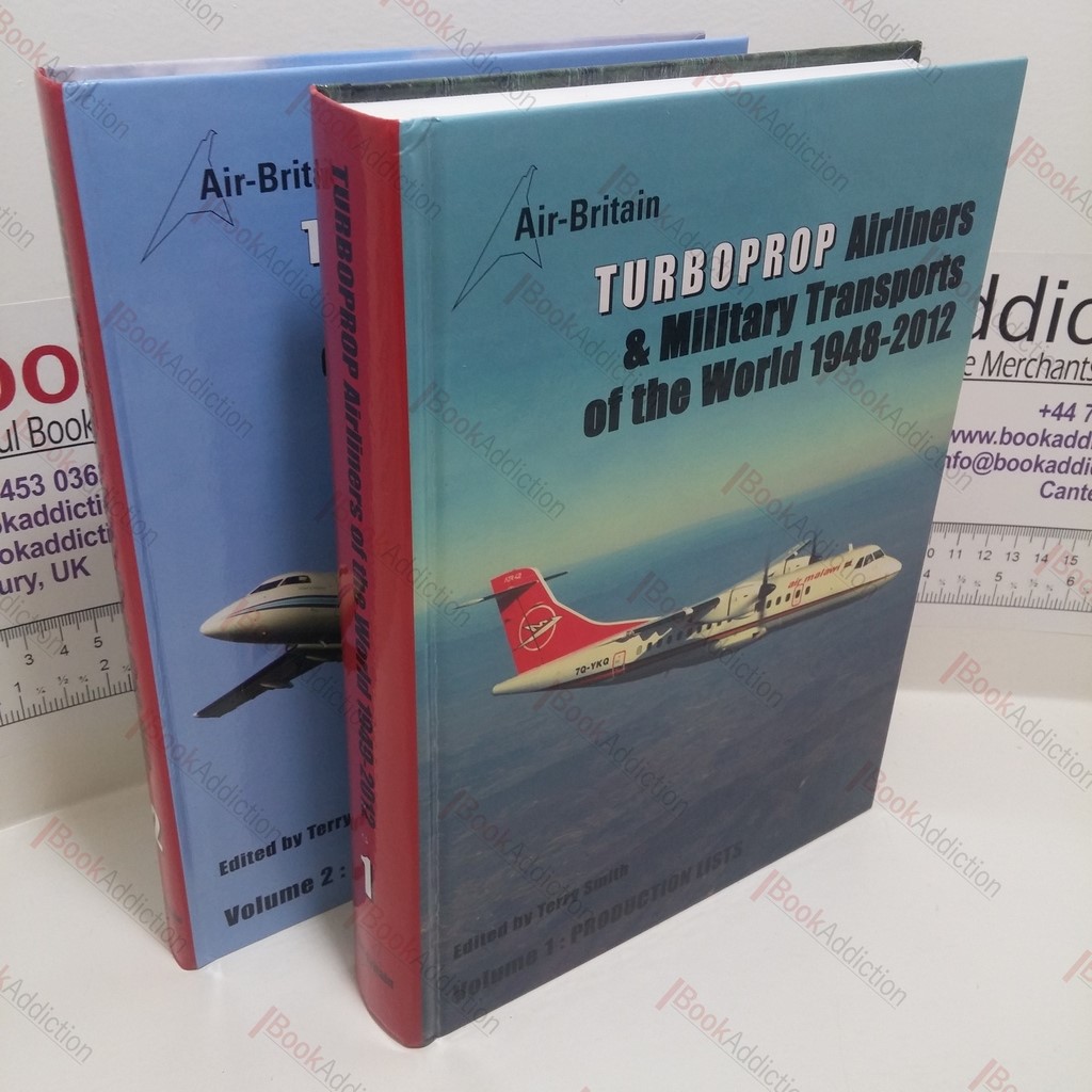 Turboprop Airliners and Military Transports of the World, 1948-2012 : 2 volume set (Production Lists and Master Indices)