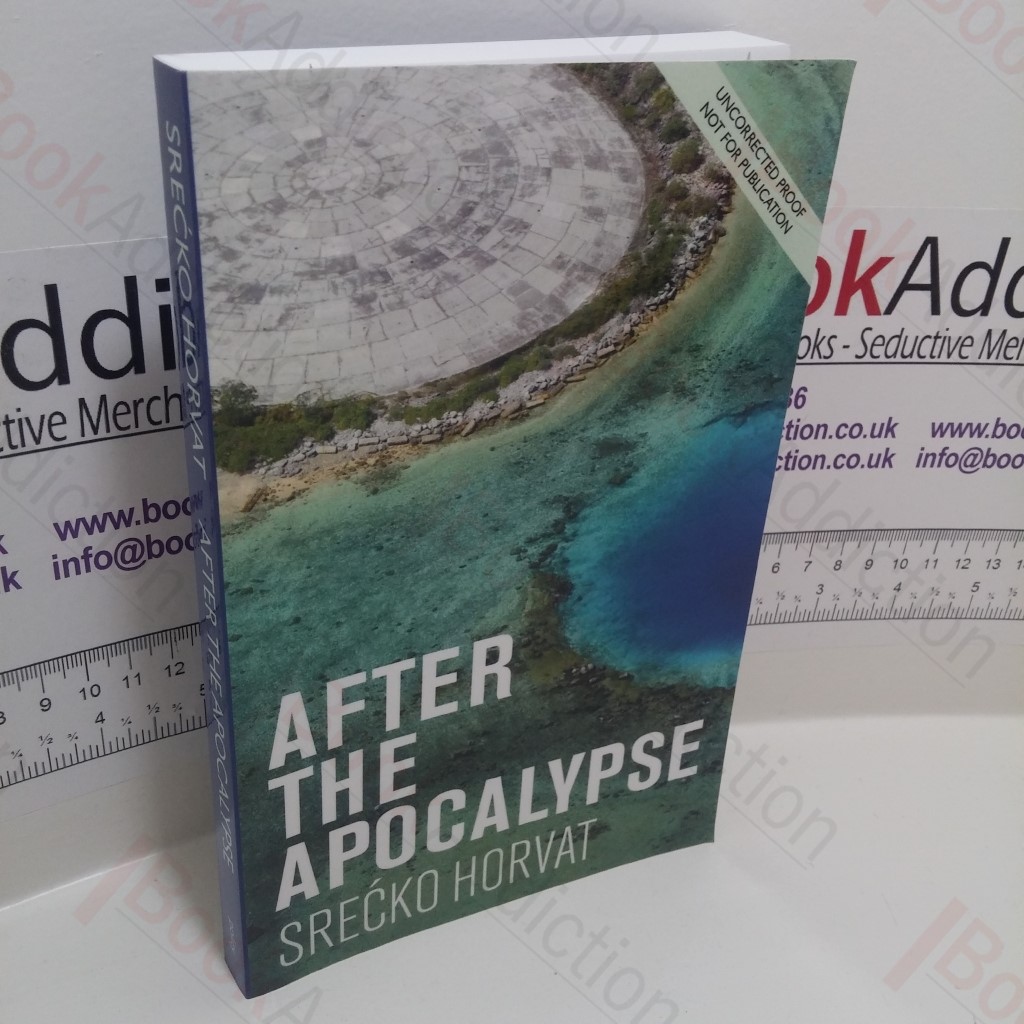After the Apocalypse (Uncorrected Bound Proof)