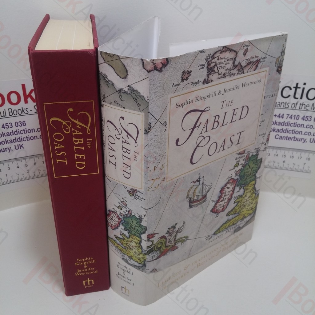 The Fabled Coast: Legends and Traditions from Around the Shores of Britain and Ireland (Signed)