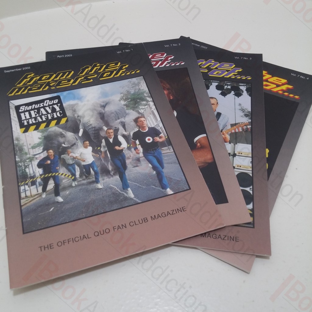 From the Makers Of, The Official Quo Fan Club Magazine (Vol 7, Issues 1-4, 2002-03)