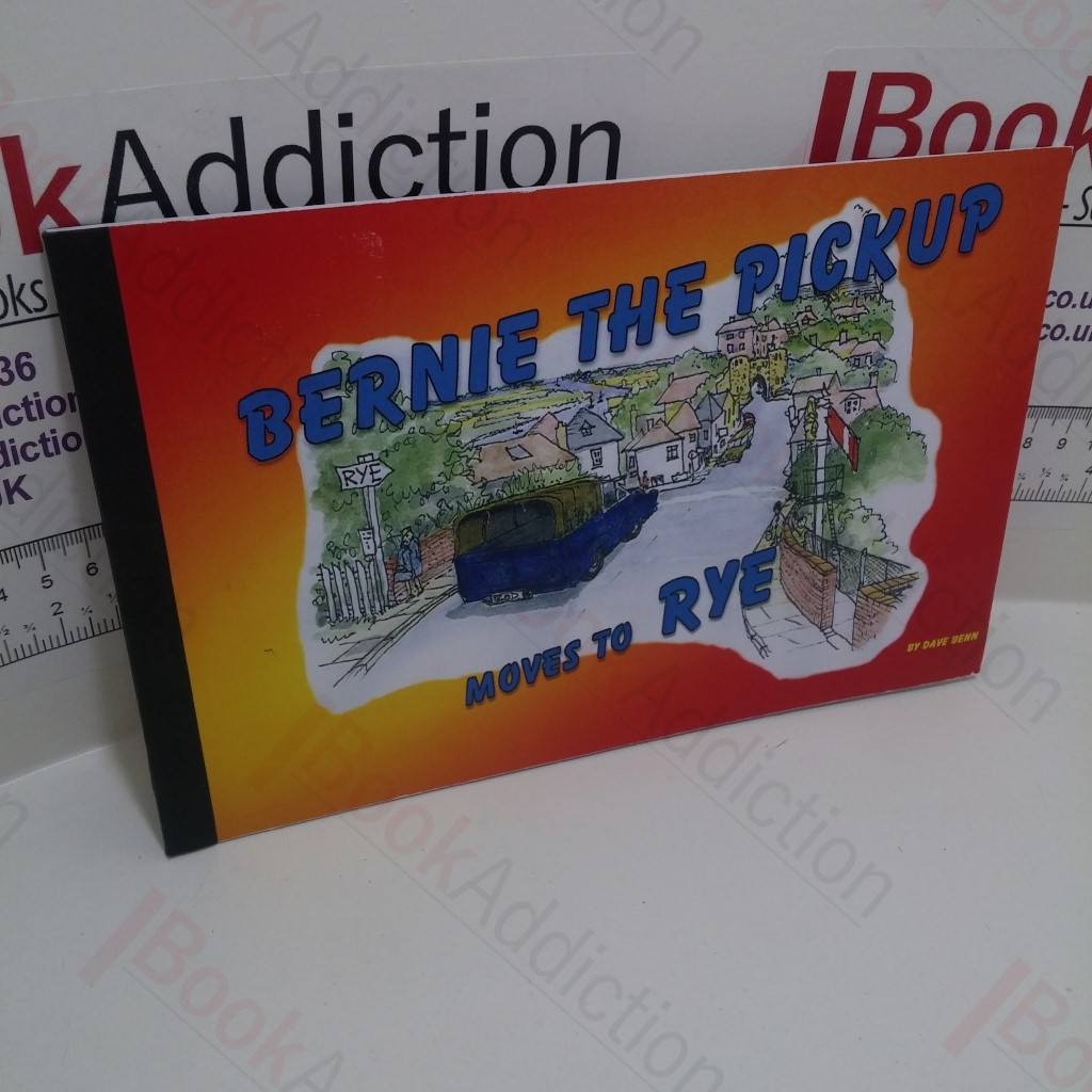 Bernie the Pickup Moves to Rye (Signed)