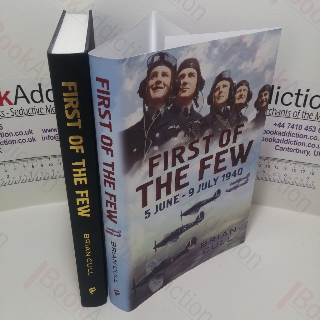 First of the Few: 5 June - 9 July 1940