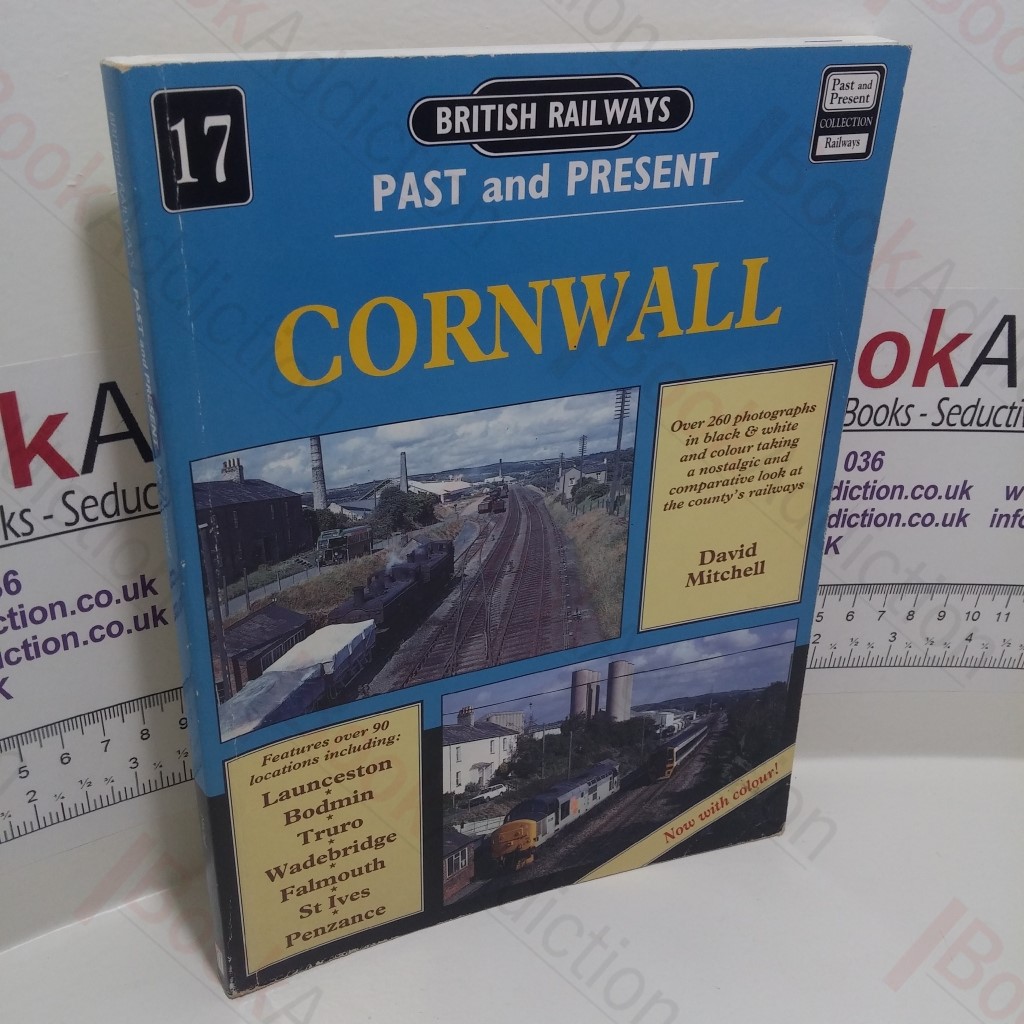 Cornwall (British Railways Past and Present Series, No. 17)