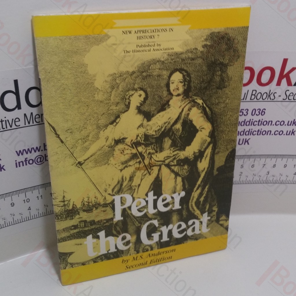 Peter the Great (Appreciations in History, No. 7)