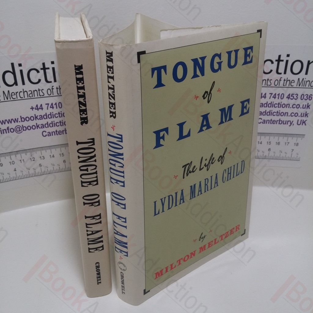 Tongue of Flame : The Life of Lydia Maria Child