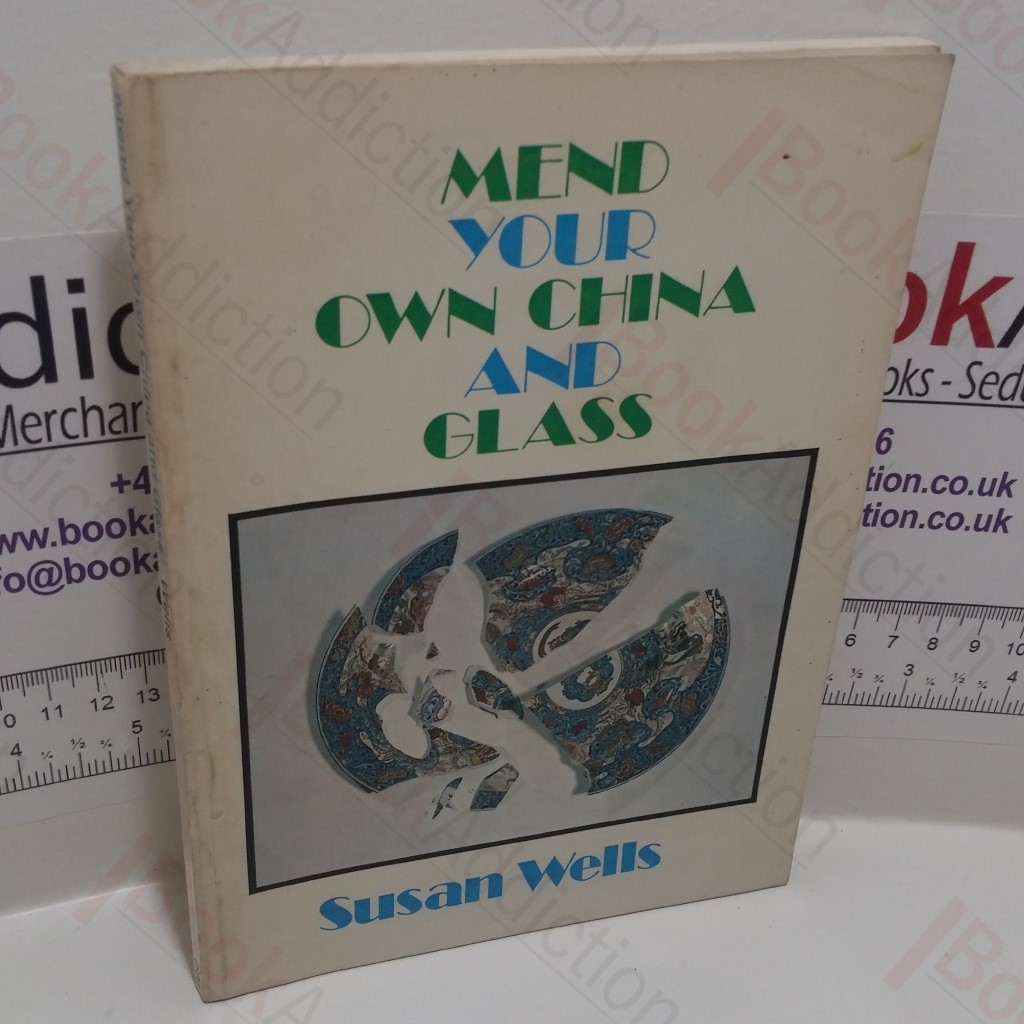 Mend Your Own China and Glass