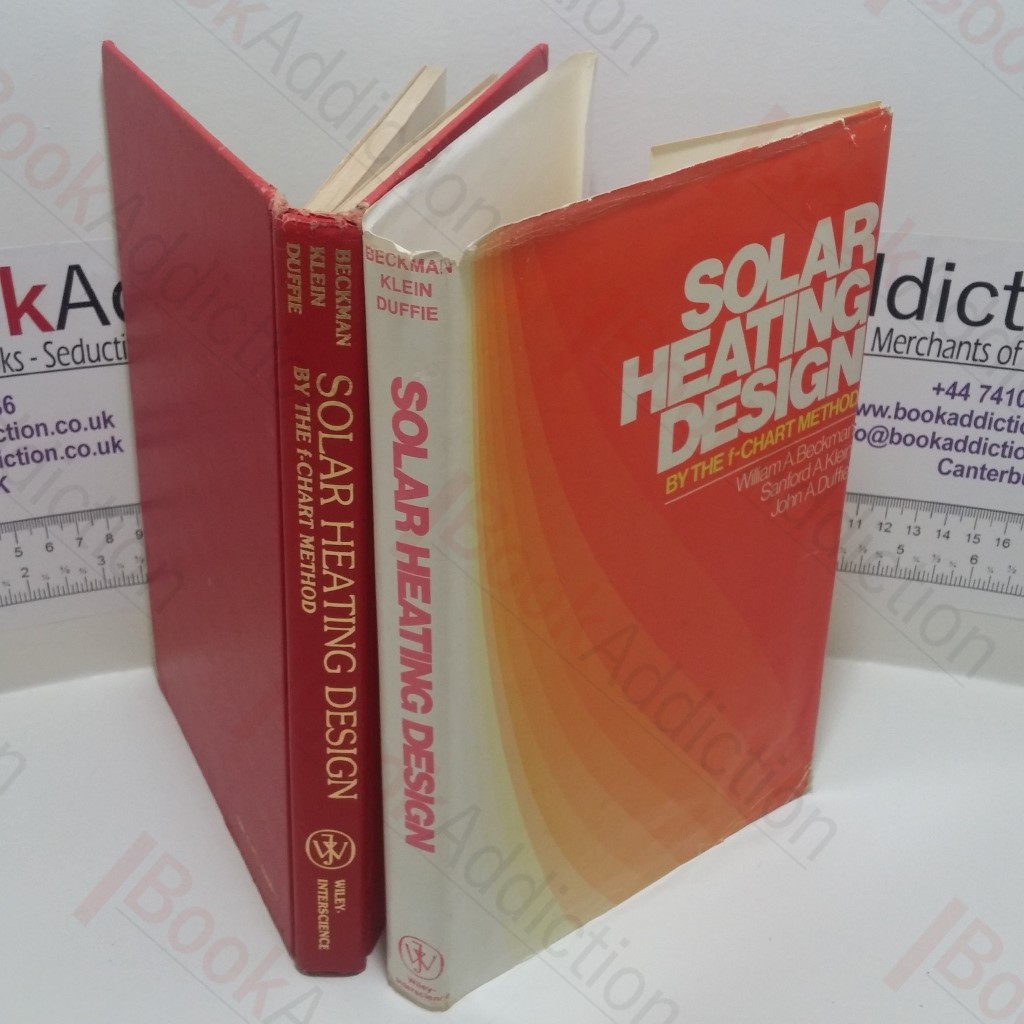 Solar Heating Design by the f-Chart Method