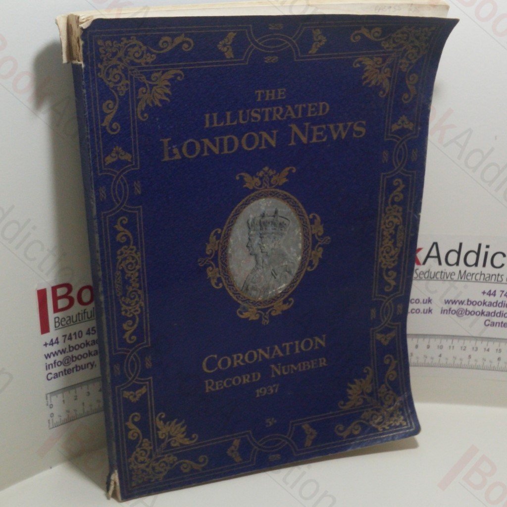 Illustrated London News, Coronation Record Number, King George VI and Queen Elizabeth